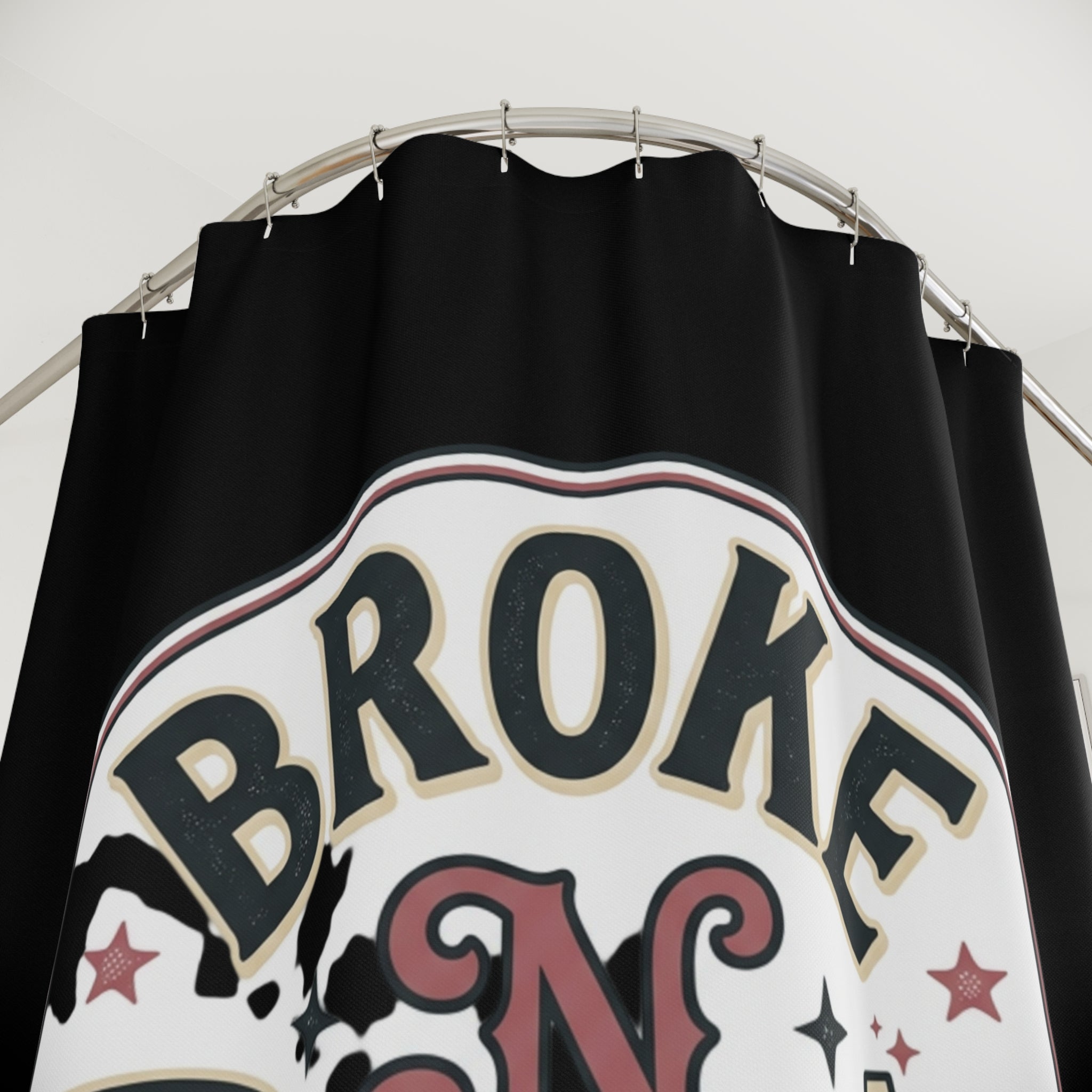 Shower Curtain — “Broke N Bougie” Retro Black Bath Curtain (Humorous Luxe Quote)