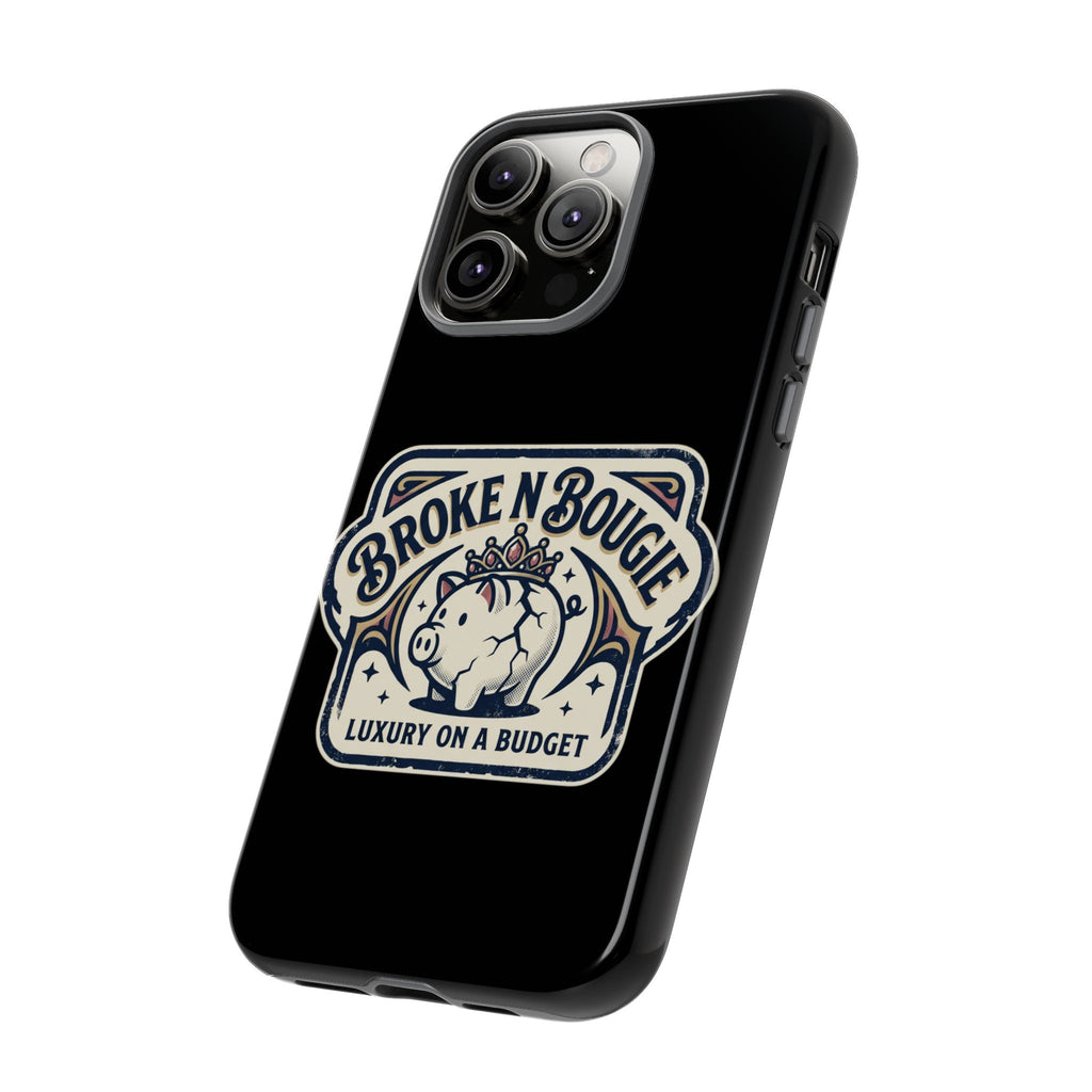 Phone Case — "Broke N Bougie: Luxury on a Budget" Cute Pig Design
