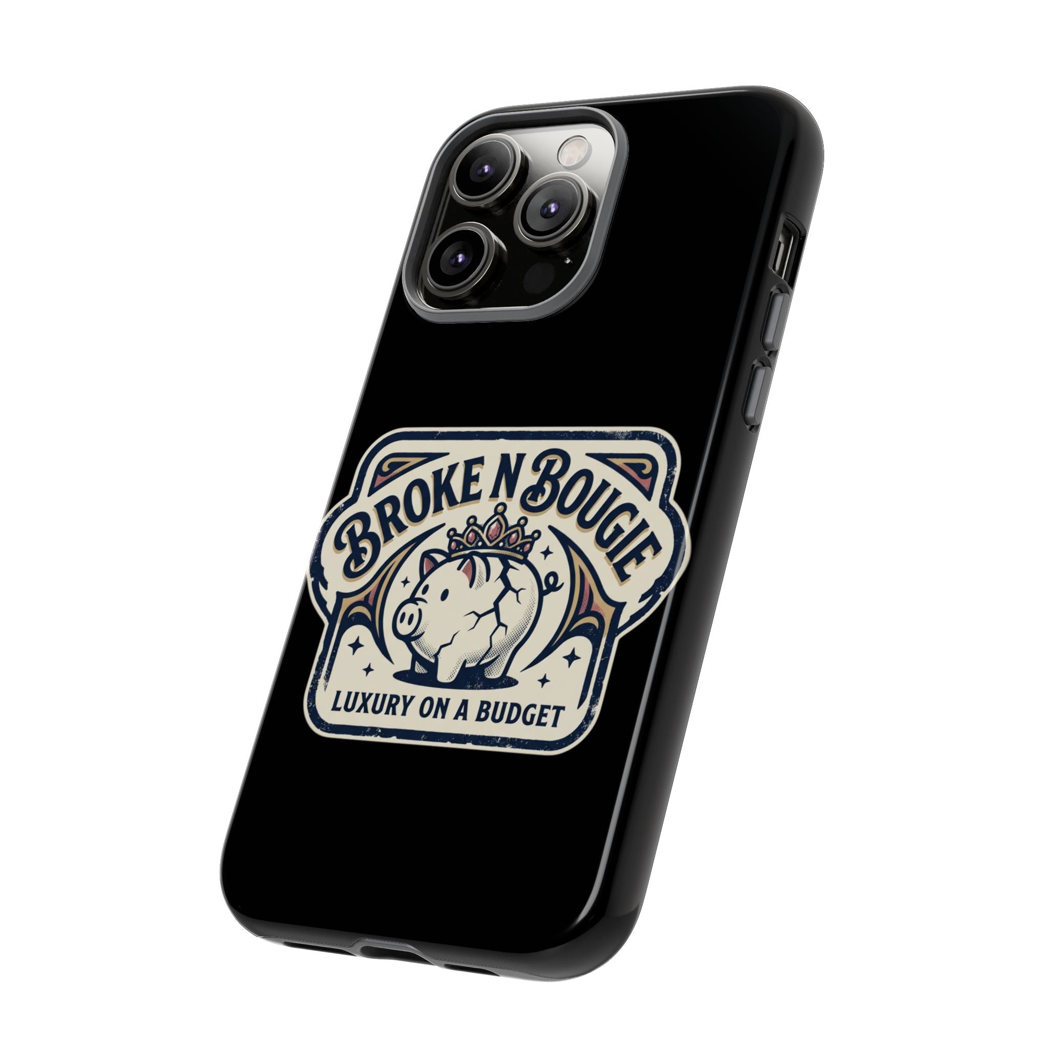 Phone Case — "Broke N Bougie: Luxury on a Budget" Cute Pig Design