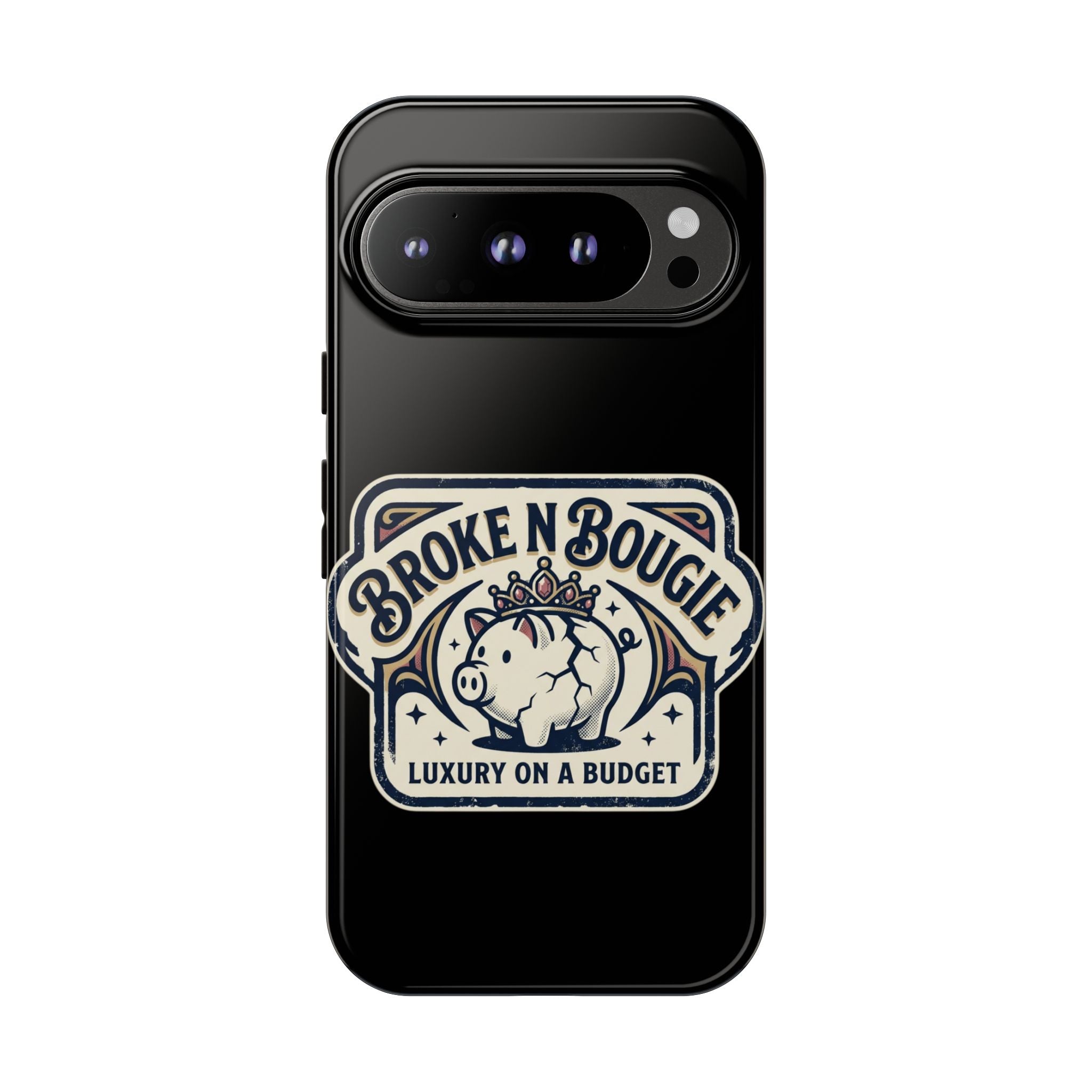 Phone Case — "Broke N Bougie: Luxury on a Budget" Cute Pig Design