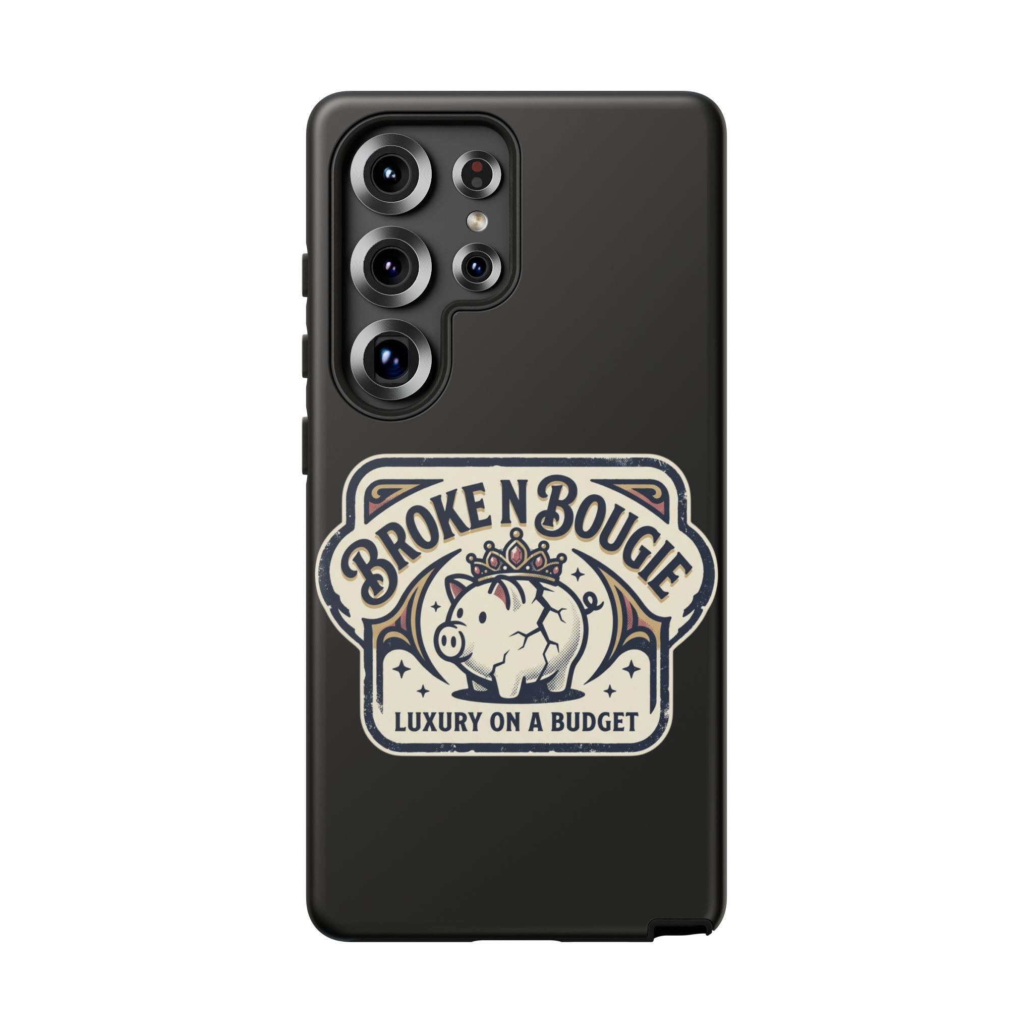 Phone Case — "Broke N Bougie: Luxury on a Budget" Cute Pig Design
