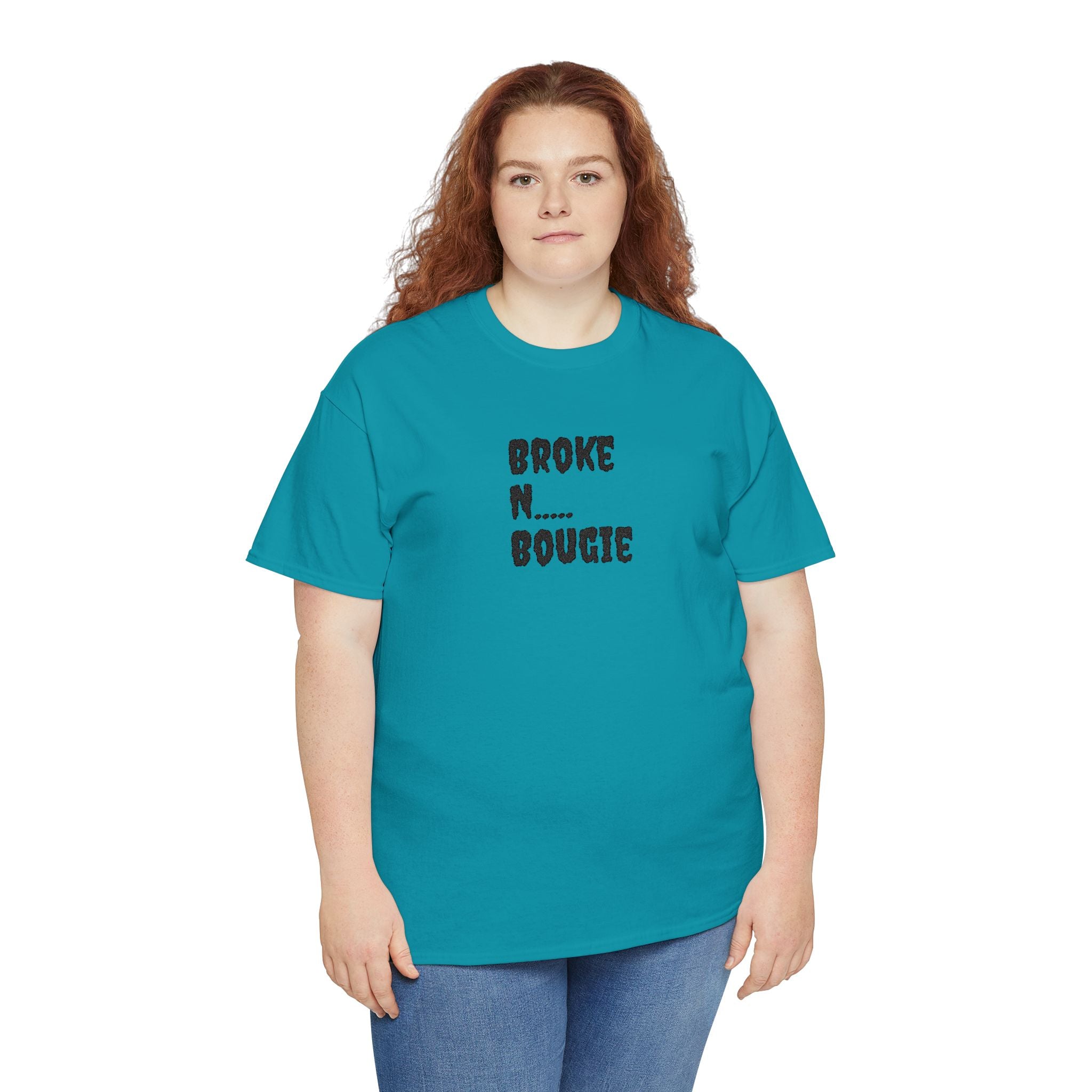 Broke N Bougie T-Shirt — Funny Urban Graphic Tee