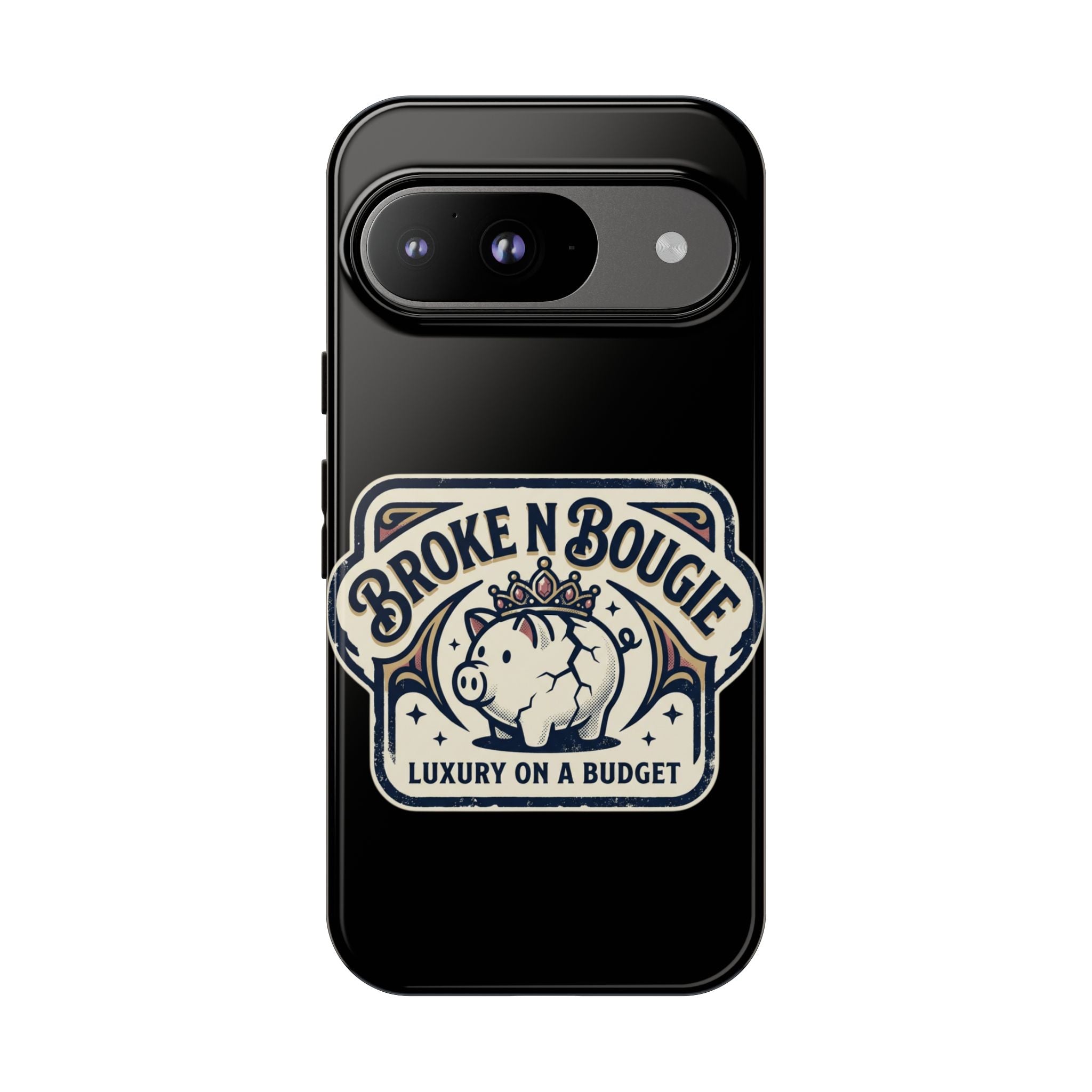 Phone Case — "Broke N Bougie: Luxury on a Budget" Cute Pig Design