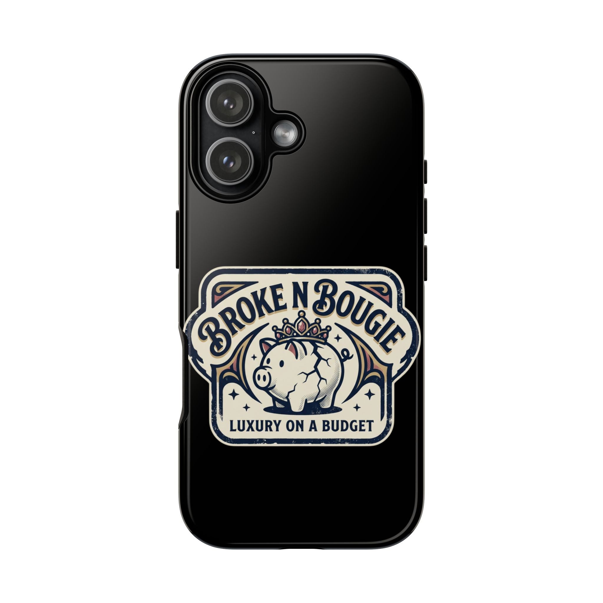 Phone Case — "Broke N Bougie: Luxury on a Budget" Cute Pig Design