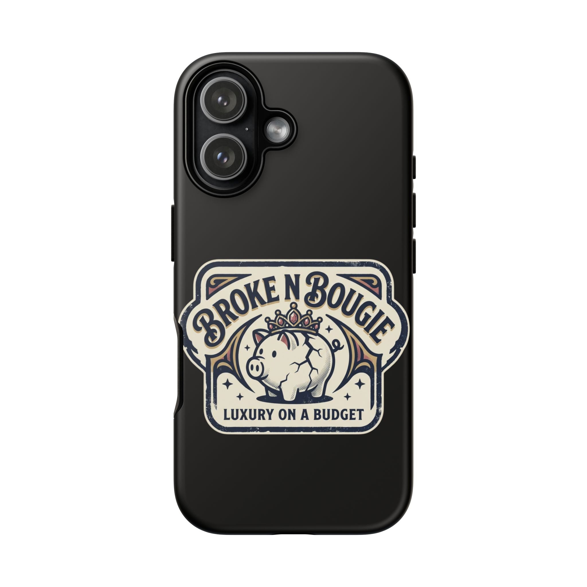 Phone Case — "Broke N Bougie: Luxury on a Budget" Cute Pig Design