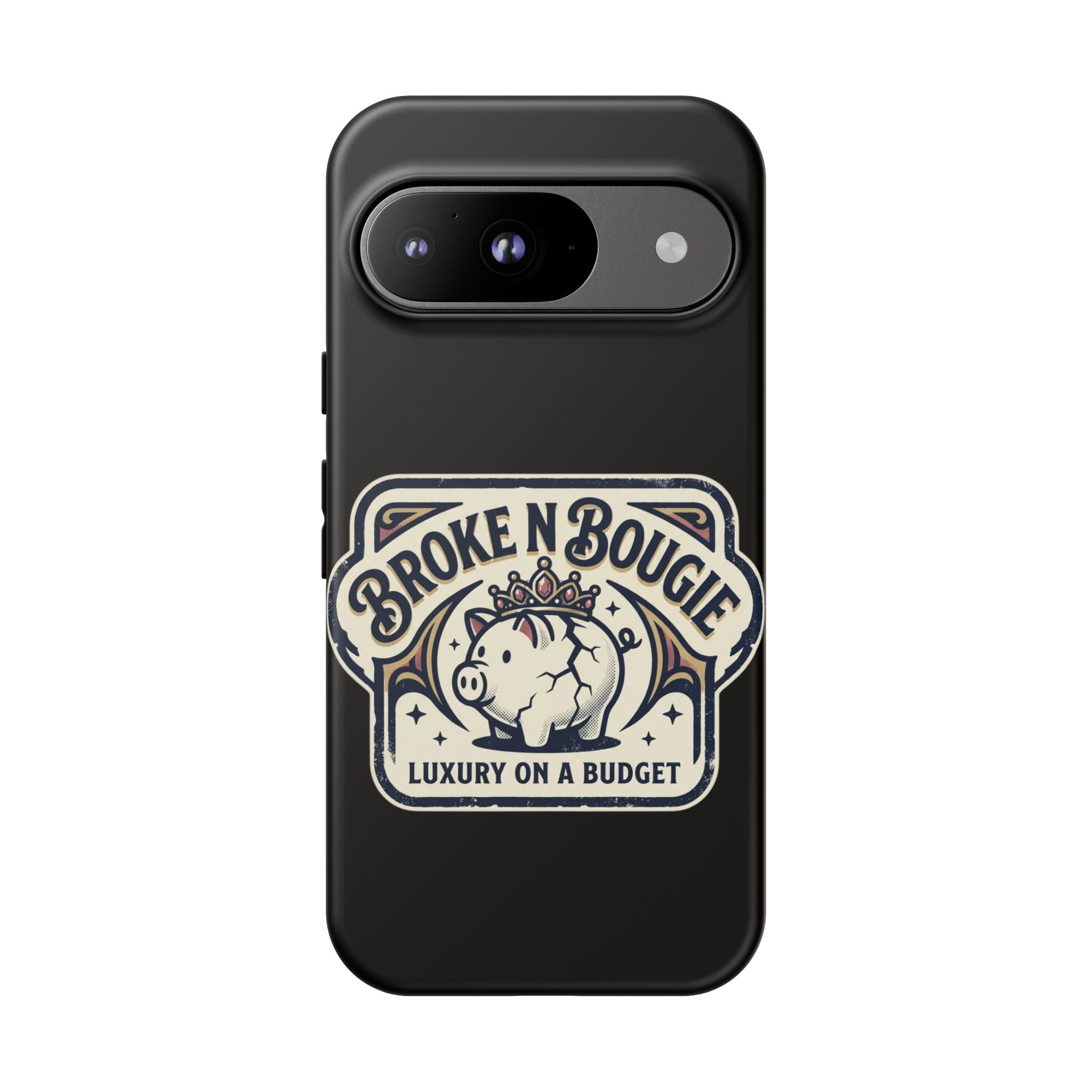 Phone Case — "Broke N Bougie: Luxury on a Budget" Cute Pig Design