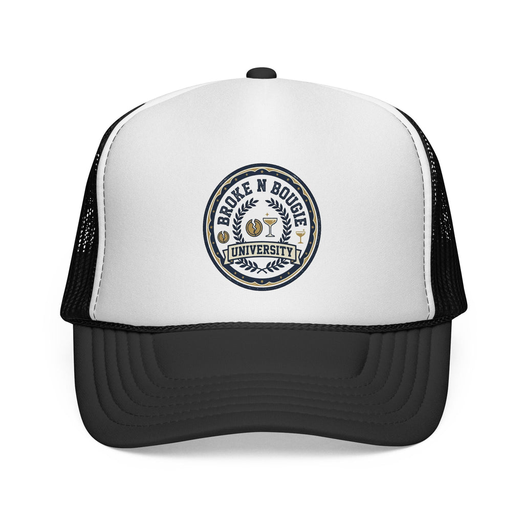 Broke N Bougie University Trucker Cap