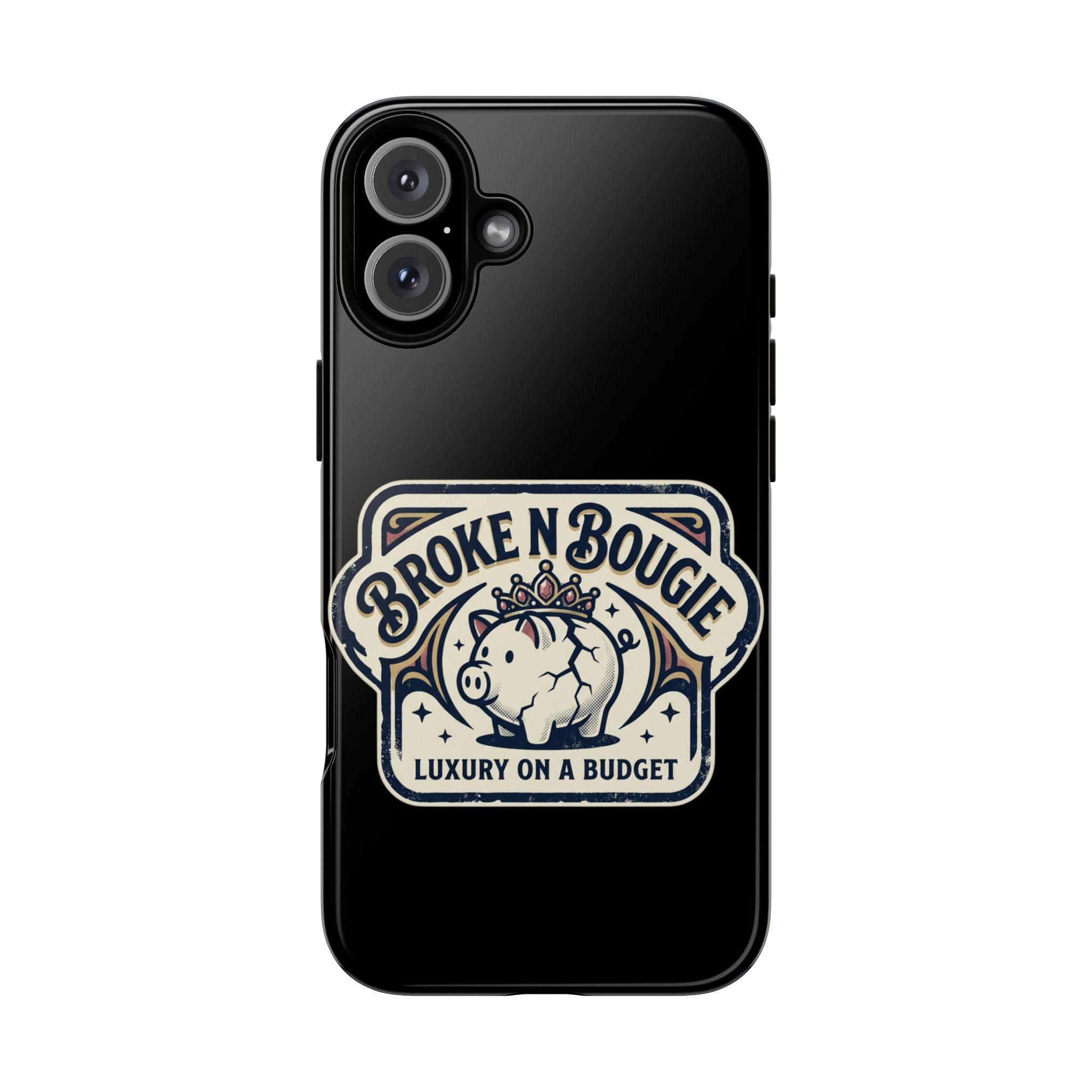 Phone Case — "Broke N Bougie: Luxury on a Budget" Cute Pig Design