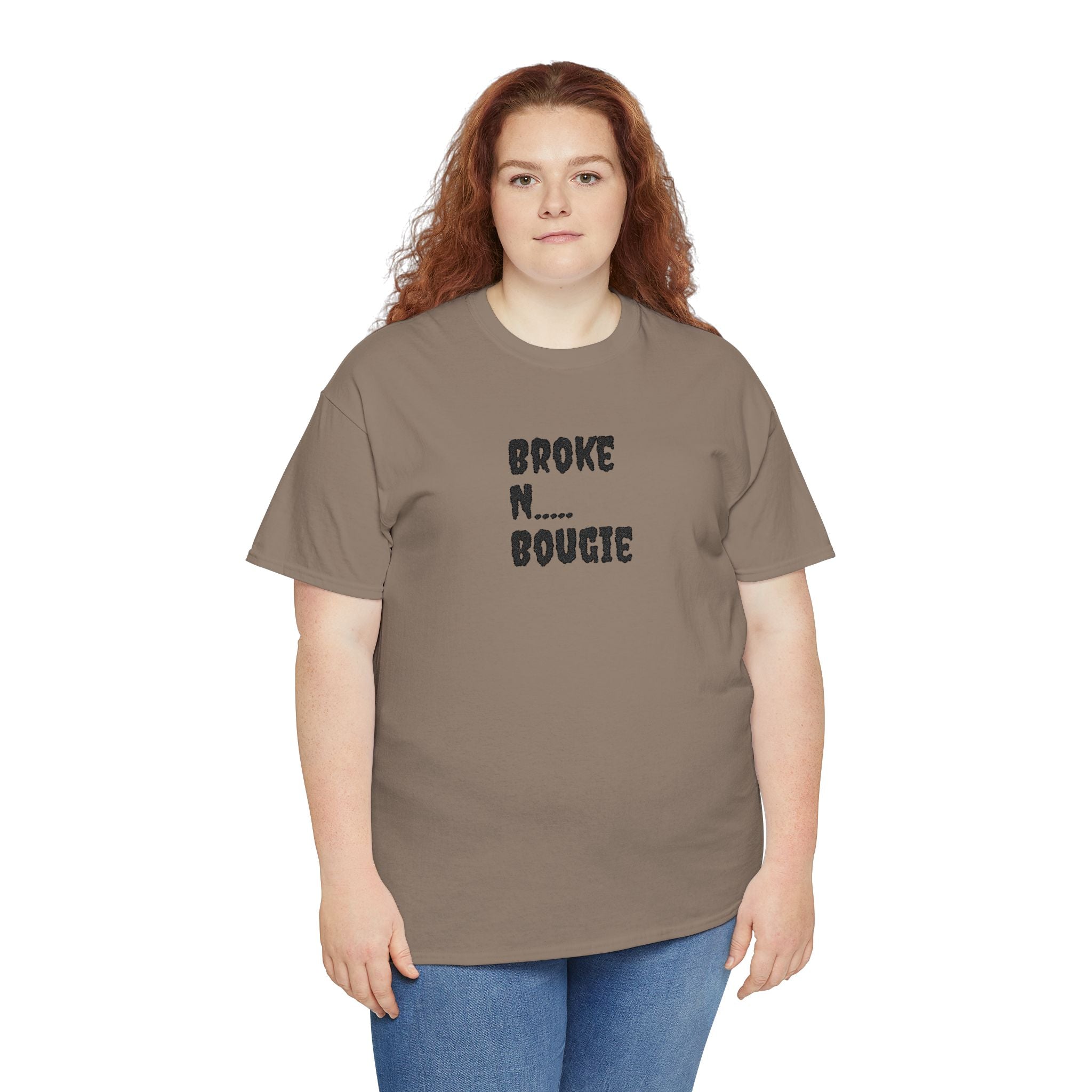 Broke N Bougie T-Shirt — Funny Urban Graphic Tee