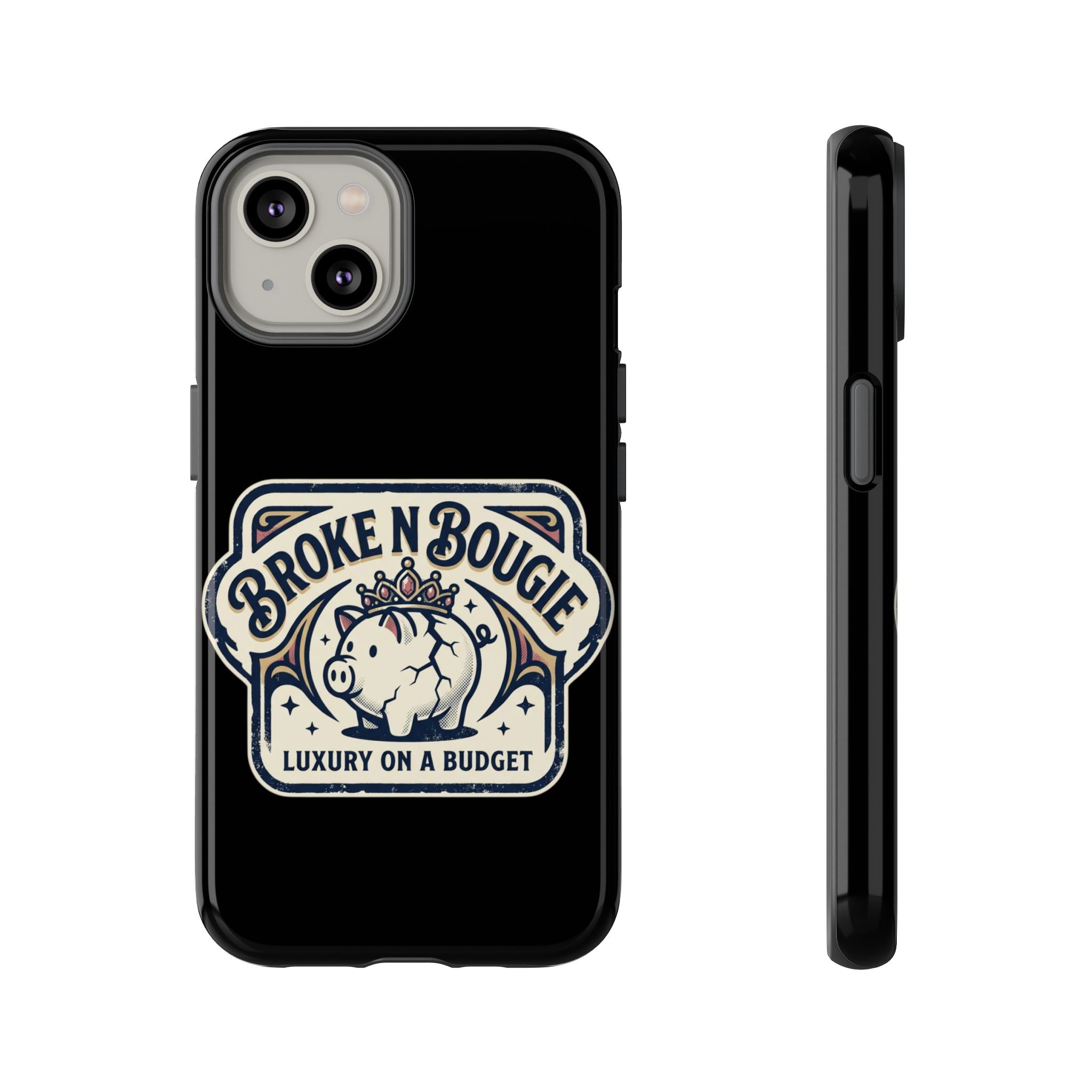 Phone Case — "Broke N Bougie: Luxury on a Budget" Cute Pig Design
