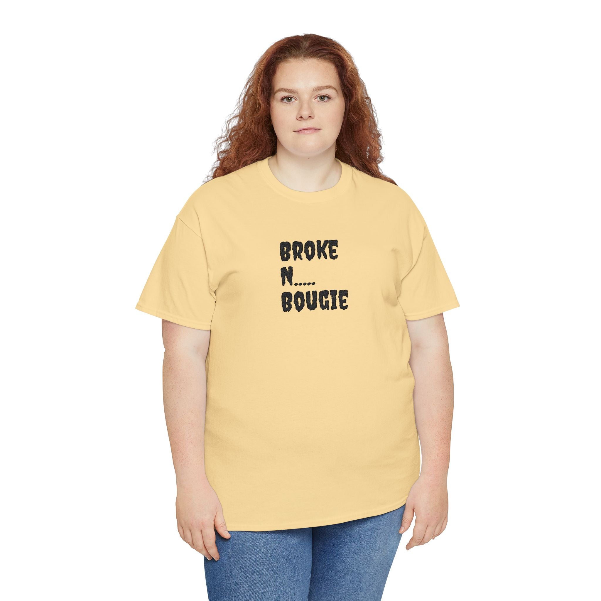 Broke N Bougie T-Shirt — Funny Urban Graphic Tee