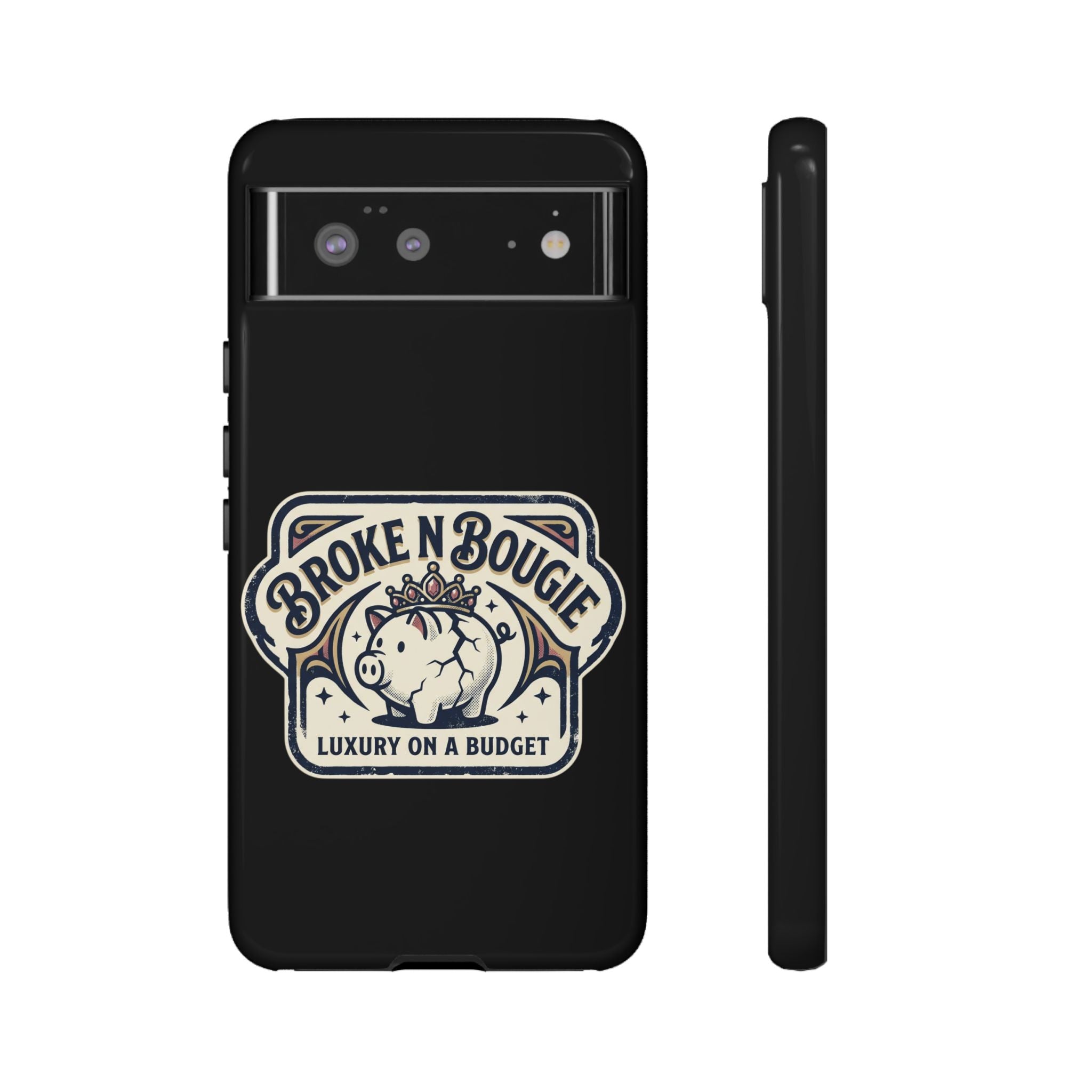 Phone Case — "Broke N Bougie: Luxury on a Budget" Cute Pig Design