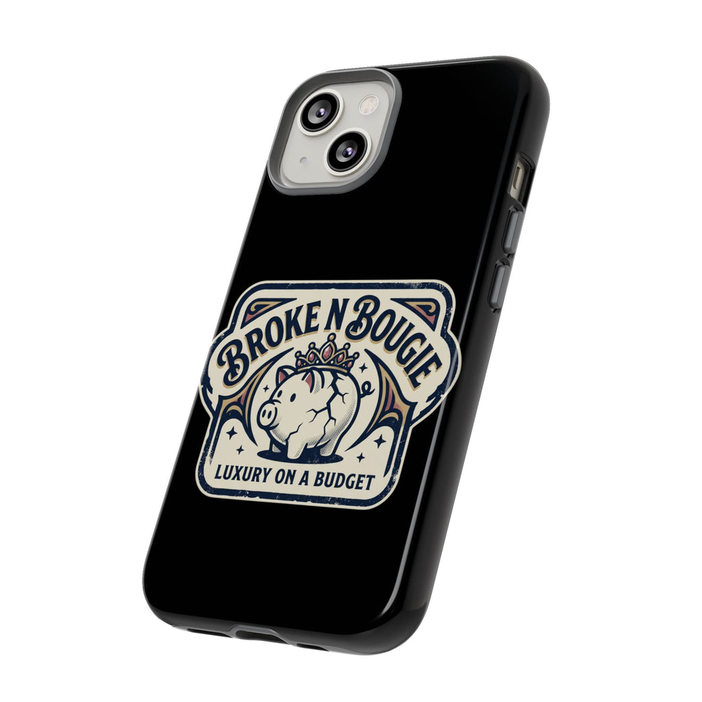 Phone Case — "Broke N Bougie: Luxury on a Budget" Cute Pig Design