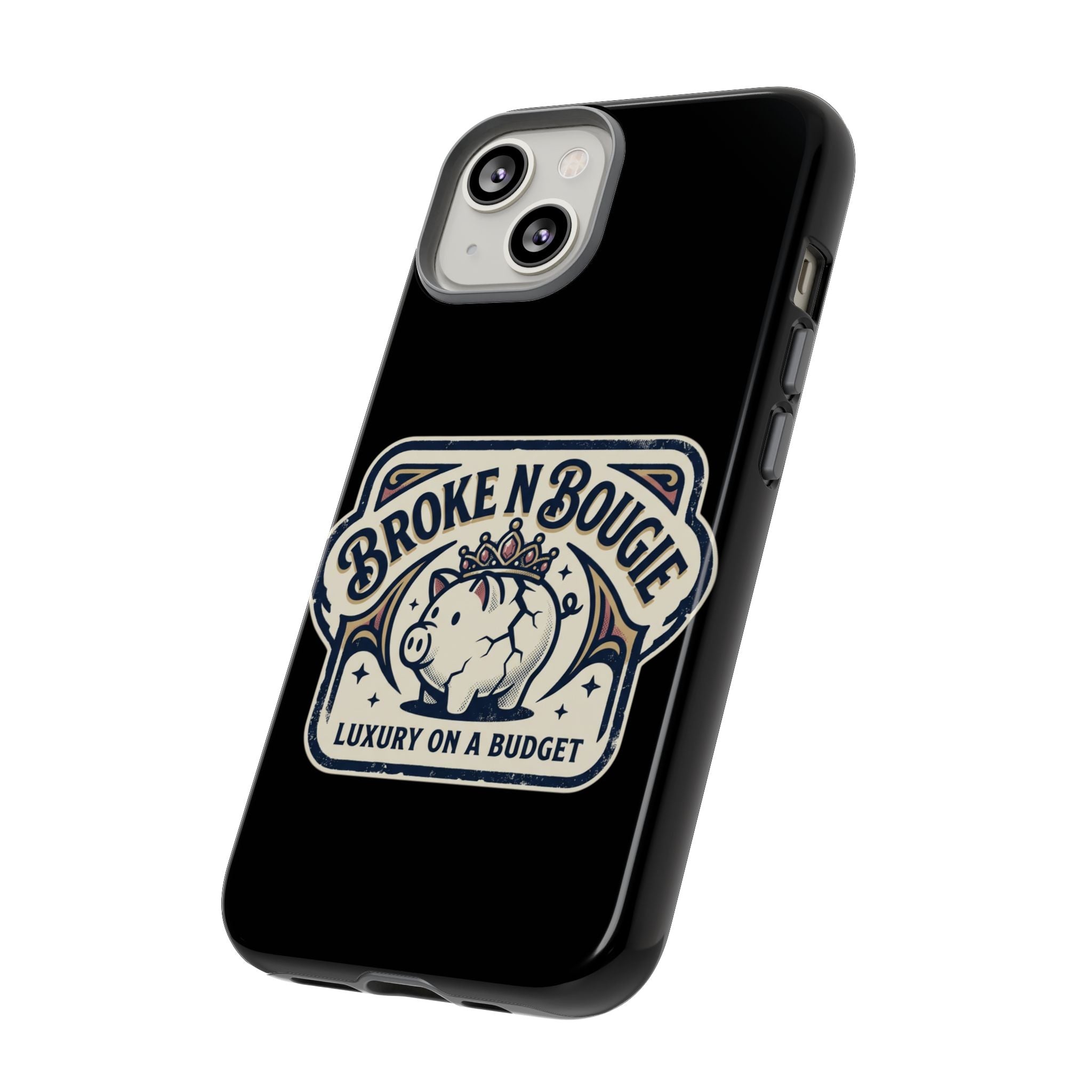Phone Case — "Broke N Bougie: Luxury on a Budget" Cute Pig Design