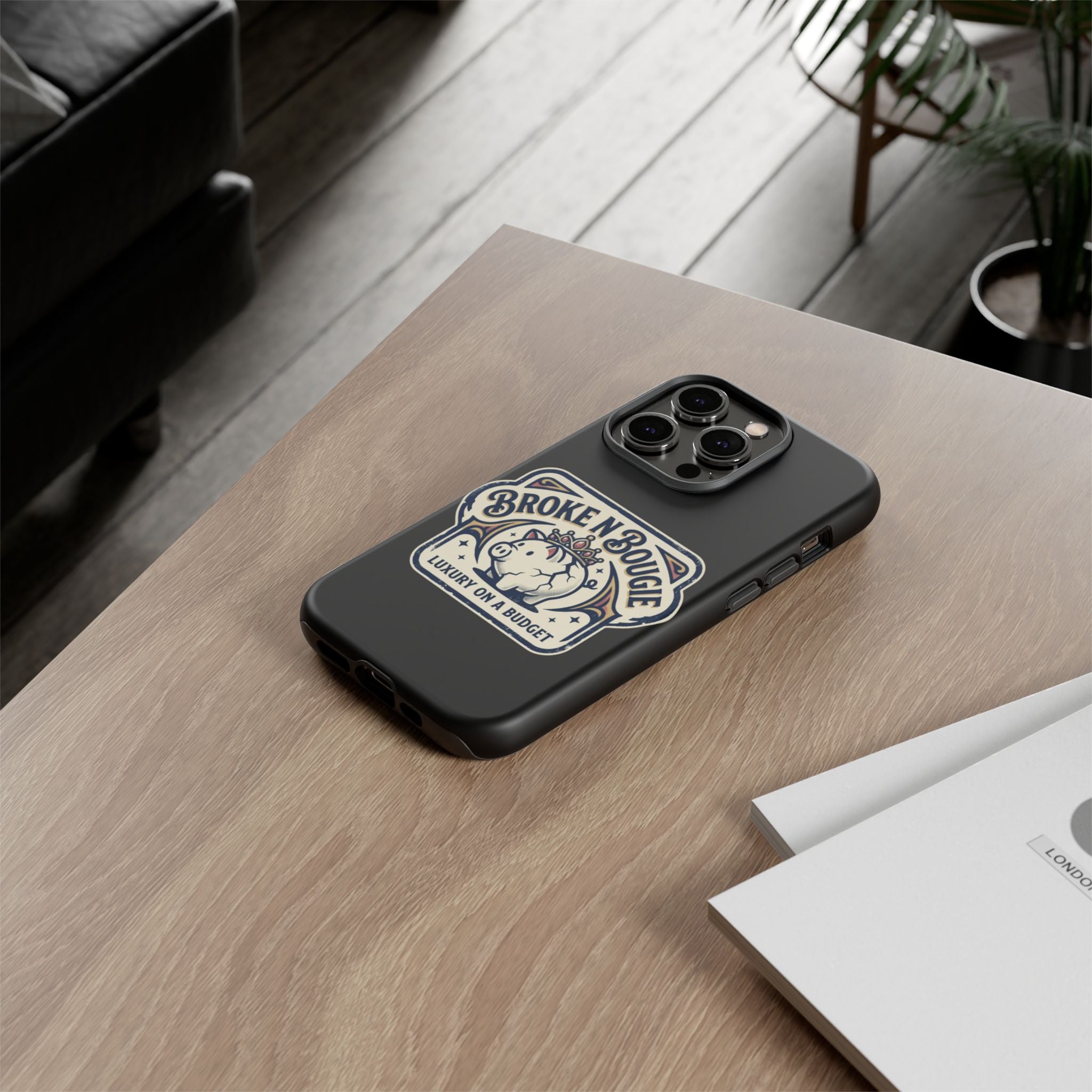 Phone Case — "Broke N Bougie: Luxury on a Budget" Cute Pig Design