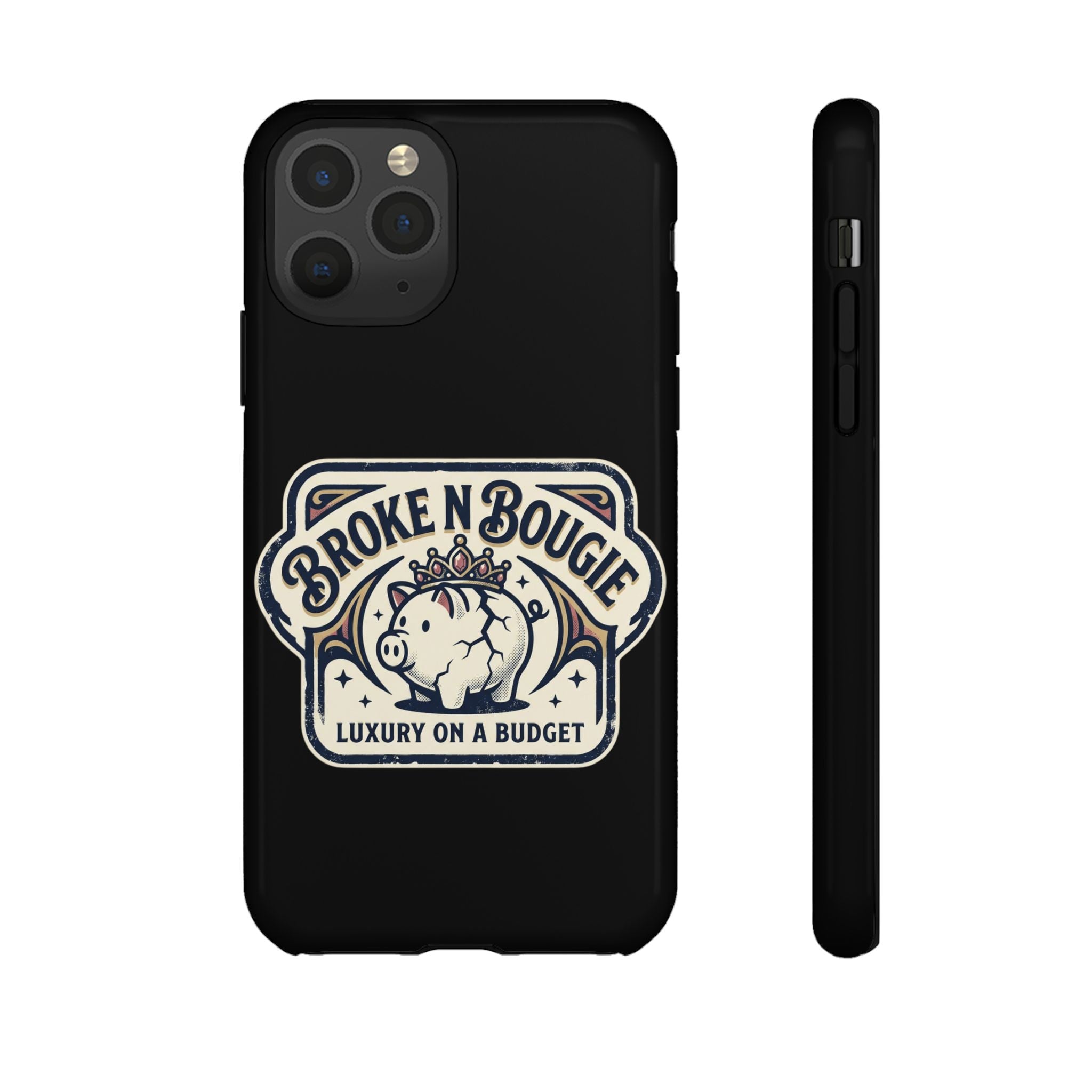 Phone Case — "Broke N Bougie: Luxury on a Budget" Cute Pig Design