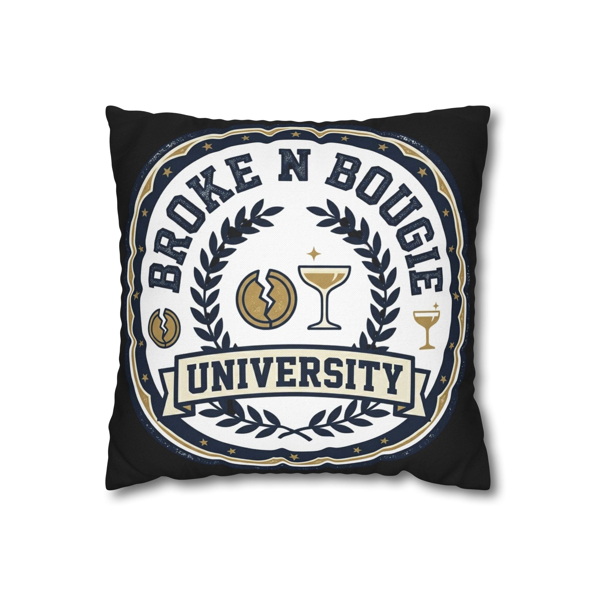 Broken Bougie University Pillowcase — Funny College-Themed Decorative Throw Pillow