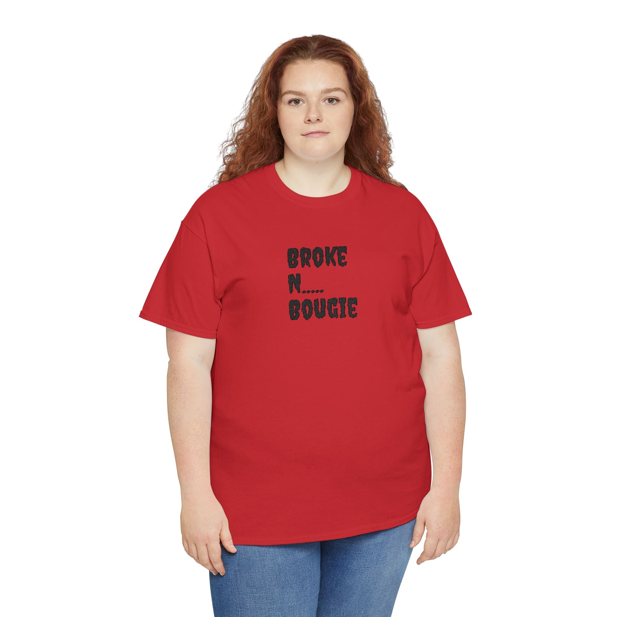 Broke N Bougie T-Shirt — Funny Urban Graphic Tee