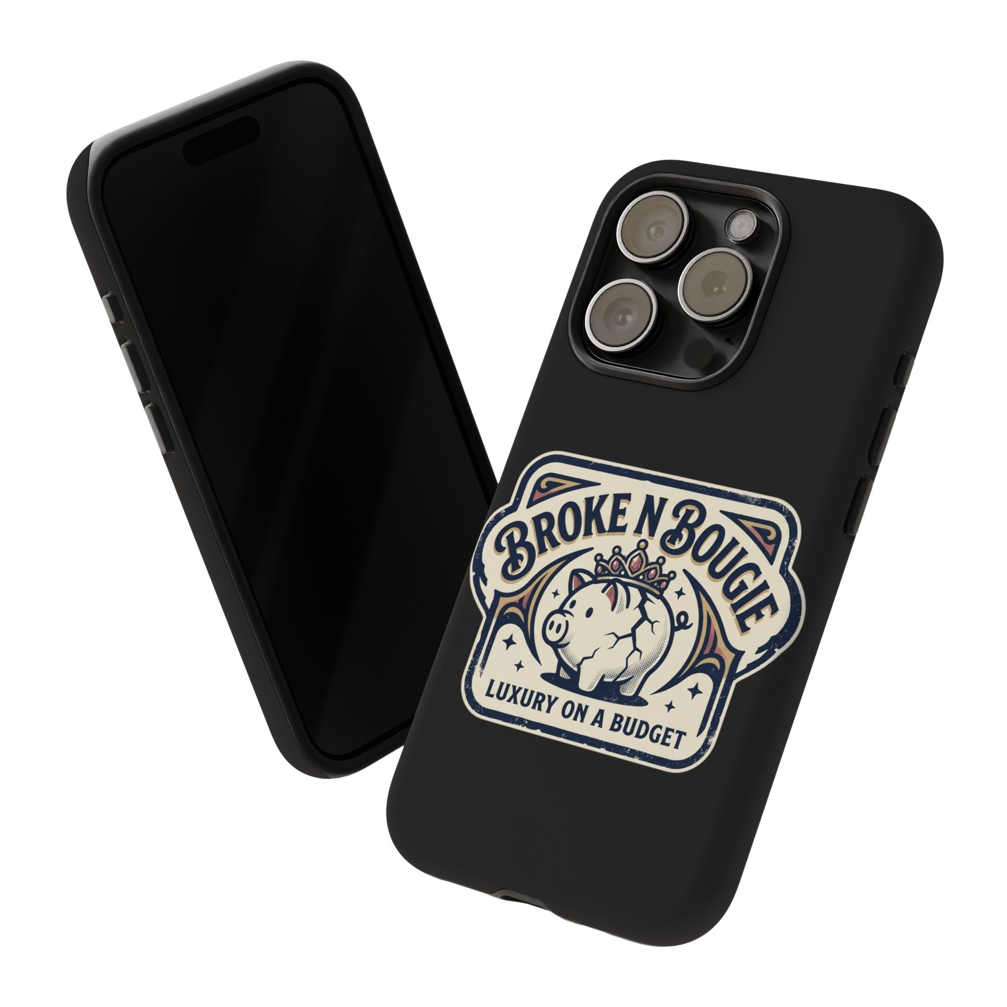 Phone Case — "Broke N Bougie: Luxury on a Budget" Cute Pig Design