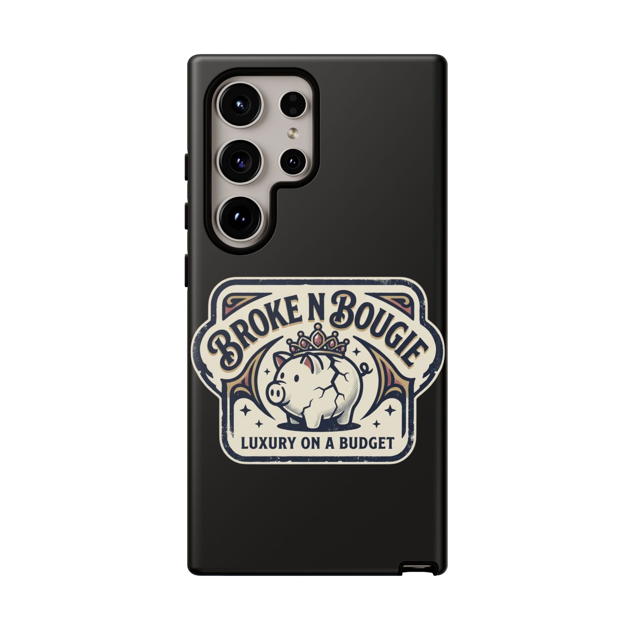 Phone Case — "Broke N Bougie: Luxury on a Budget" Cute Pig Design