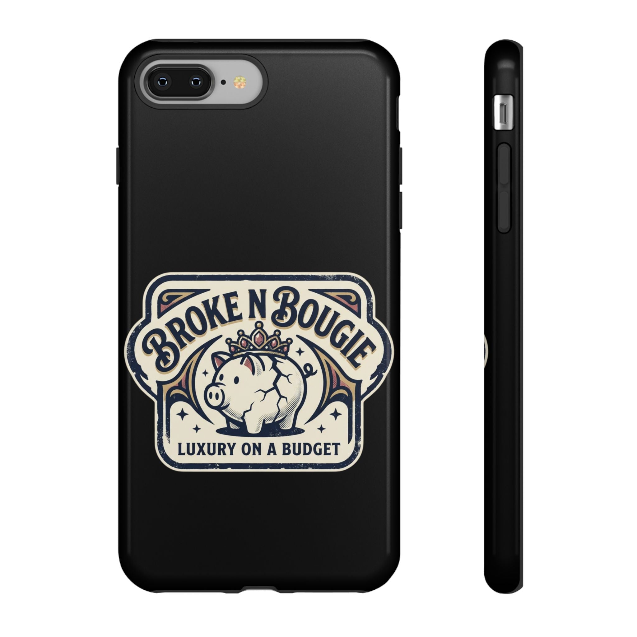 Phone Case — "Broke N Bougie: Luxury on a Budget" Cute Pig Design